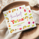 Search for taco bout twins Baby shower