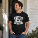 Search for awesome daughter tshirts Funny