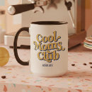 Search for for moms mugs Cool moms club