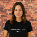 Search for procrastination tshirts Trendy