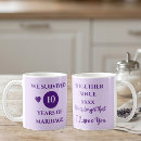 Search for tenth anniversary mugs 10 years of marriage