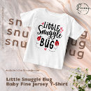 Search for bug baby shirts Adorable