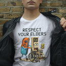 Search for respect your elders tshirts Funny
