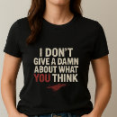 Search for i dont care clothing Funny
