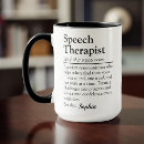 Search for speech therapist mugs Appreciation