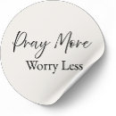 Search for worry stickers Pray more worry less