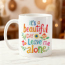 Search for introverting mugs Leave me alone