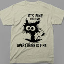 Search for im fine tshirts Everything is fine
