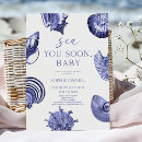 Search for seashell baby shower invitations Sea you soon baby