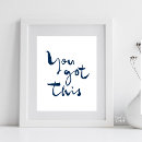 Search for encouragement quotes for her You got this