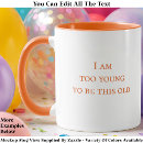 Search for funny 50th birthday mugs 60th