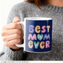 Search for best mum ever mugs Cool