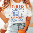 Search for cat coffee tshirts Crazy cat lady