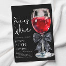 Search for wine 40th birthday invitations Forty