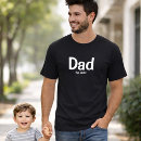 Search for dad established tshirts Simple minimal
