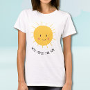 Search for here comes the sun tshirts Sunshine