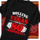 Search for vegas birthday tshirts Rolling in vegas
