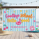 Search for goodbye banners Schools out party