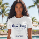 Search for nauti tshirts Let's get nauti