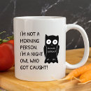 Search for funny morning mugs Coworker