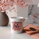 Search for running late mugs Sarcasm