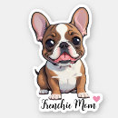 Search for french bulldog mom stickers Frenchie