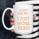 Search for just funny mugs Witty