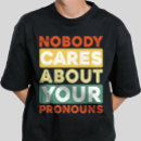 Search for nobody cares clothing Funny