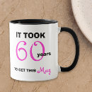 Search for 60th birthday gag mugs 60 year old