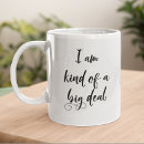 Search for no big deal mugs Humour
