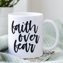 Search for fear mugs Inspirational quote