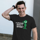 Search for funny alien tshirts Humour