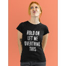 Search for overthink tshirts Cute