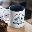 Search for camper life mugs Campfire