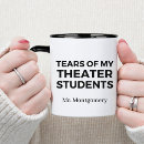 Search for theatre teacher mugs Drama