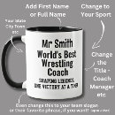 Search for wrestling coach mugs For him