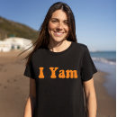 Search for potato tshirts I yam