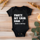 Search for party in my crib baby clothes For kids