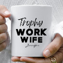 Search for office wife mugs Coworker