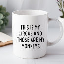Search for my circus mugs Sarcasm