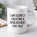 Search for funny spreadsheet mugs Coworker