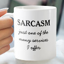 Search for funny sarcasm quote mugs Typography