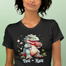 Search for tea rex tshirts Dinosaurs