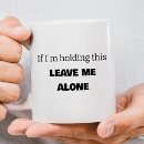 Search for me alone mugs Quote