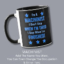 Search for machinists mugs For him