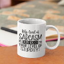 Search for depend mugs Sarcastic