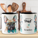 Search for french bulldog dad mugs Funny