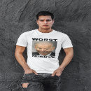 Search for worst president ever tshirts Political