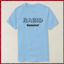 Search for rabid tshirts Warning