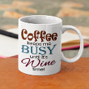Search for wine time mugs Funny
